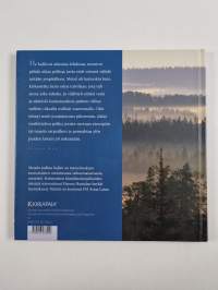 Metsän polkua kuljen : suomalaisia sielunmaisemia