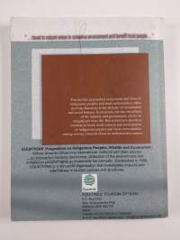 Indigenous Peoples, Wildlife &amp; Ecotourism : Emerging Issues and Trends