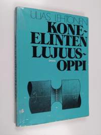 Kone-elinten lujuusoppi