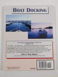 Boat Docking : Close Quarters Maneuvering for Small Craft
