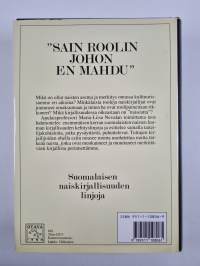 Sain roolin johon en mahdu : Suomalaisen naiskirjallisuuden linjoja