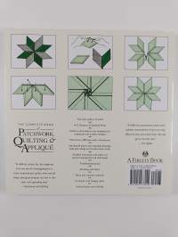 The Complete Book of Patchwork, Quilting &amp; Appliqué