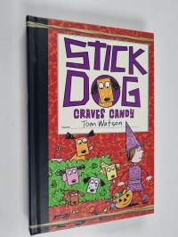 Stick Dog Craves Candy