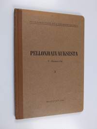 Pellonraivauksesta