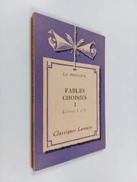 Fables choisies 1 : Livres 1 à 6
