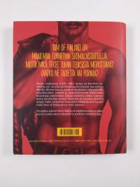 Tom of Finland : taidetta seksin vuoksi