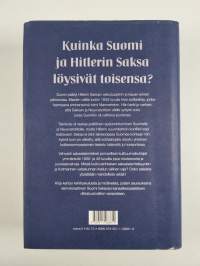 Kolmannen valtakunnan vieraat : Suomi Hitlerin Saksan vaikutuspiirissä 1933-1944