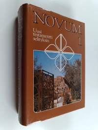 Novum 1-5 : Uusi testamentti selityksin