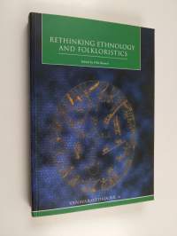 Rethinking ethnology and folkloristics