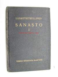 Saksalais-latinalais-suomalainen lääketieteellinen Sanasto I