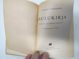 Laulukirja - Koulun ja kodin lauluja, Koululaisen musiikkioppi, Soittimet, Yhtyeet ym.