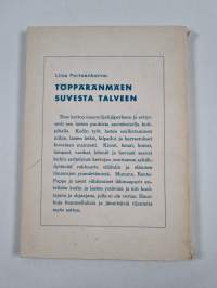 Töppäränmäen suvesta talveen