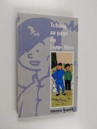 Tchang au pays du lotus bleu