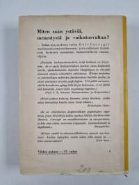 Miten saan ystäviä, menestystä, vaikutusvaltaa