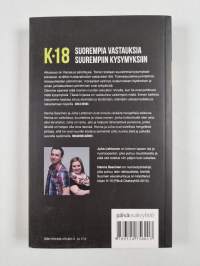 K-18 : suorempia vastauksia suurempiin kysymyksiin