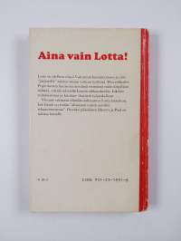 Aina vain Lotta!