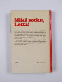 Mikä sotku, Lotta!