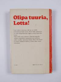 Olipa tuuria, Lotta!