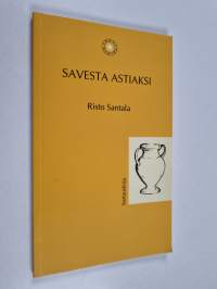Savesta astiaksi