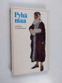 Pyhä maa Raamatun muinaistutkimuksen valossa