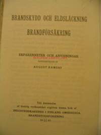 Brandskydd och eldsläckning brandförsäkring