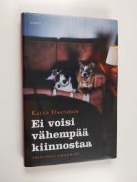 Ei voisi vähempää kiinnostaa : kirjoituksia nihilismistä