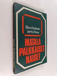 Matalapalkkaiset naiset