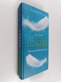 Niina-Matilda - Näkijä : elämänpolulla henkien kanssa