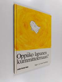 Oppiiko lapanen kummittelemaan