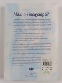 Indigolapset : uudet lapset ovat täällä