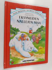 Eksyneiden nallejen maa