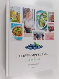 Terveempi elämä 12 viikossa