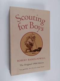 Scouting for Boys - A Handbook for Instruction in Good Citizenship