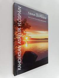 Kahdeksan askelta ylöspäin : selviytymistarinoita takavuosilta