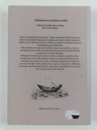 Hellahuoneesta maailman merille : kotkalaisen kirjallisuuden antologia