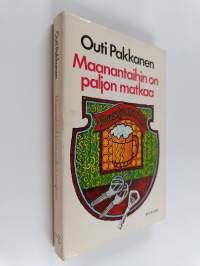 Maanantaihin on paljon matkaa : jännitysromaani