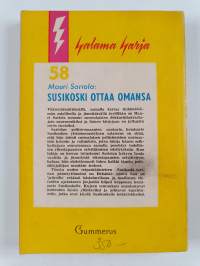 Susikoski ottaa omansa : poliisiromaani