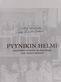 Pyynikin helmi : Tampereen Pyynikin seurakunnan viisi vuosikymmentä (signeerattu)