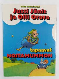 Jussi Jänis ja Olli Orava tapaavat noitamummon