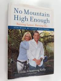 No Mountain High Enough - Raising Lance, Raising Me