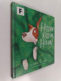 Hissun kissun, Hilja!
