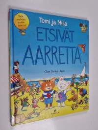 Tomi ja Milla etsivät aarretta