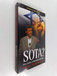 Sota? : Iran, Israel ja Raamatun profetiat