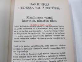 Harjunpää ja kiusantekijät : romaani rikoksesta ja maailmoista