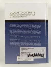 Ulosotto-oikeus III : Erityiset täytäntöönpanon lajit ja oikeussuojakeinot