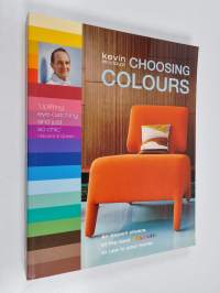 Choosing colours : an expert choice of the best colours to use in your home