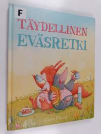 Täydellinen eväsretki