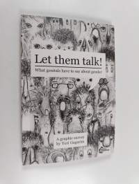 Let Them Talk - What Genitals Have to Say about Gender - a Graphic Survey