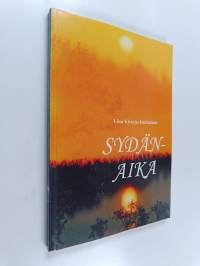 Sydänaika : Jumala luo uutta (signeerattu, tekijän omiste)
