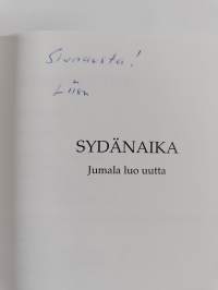 Sydänaika : Jumala luo uutta (signeerattu, tekijän omiste)